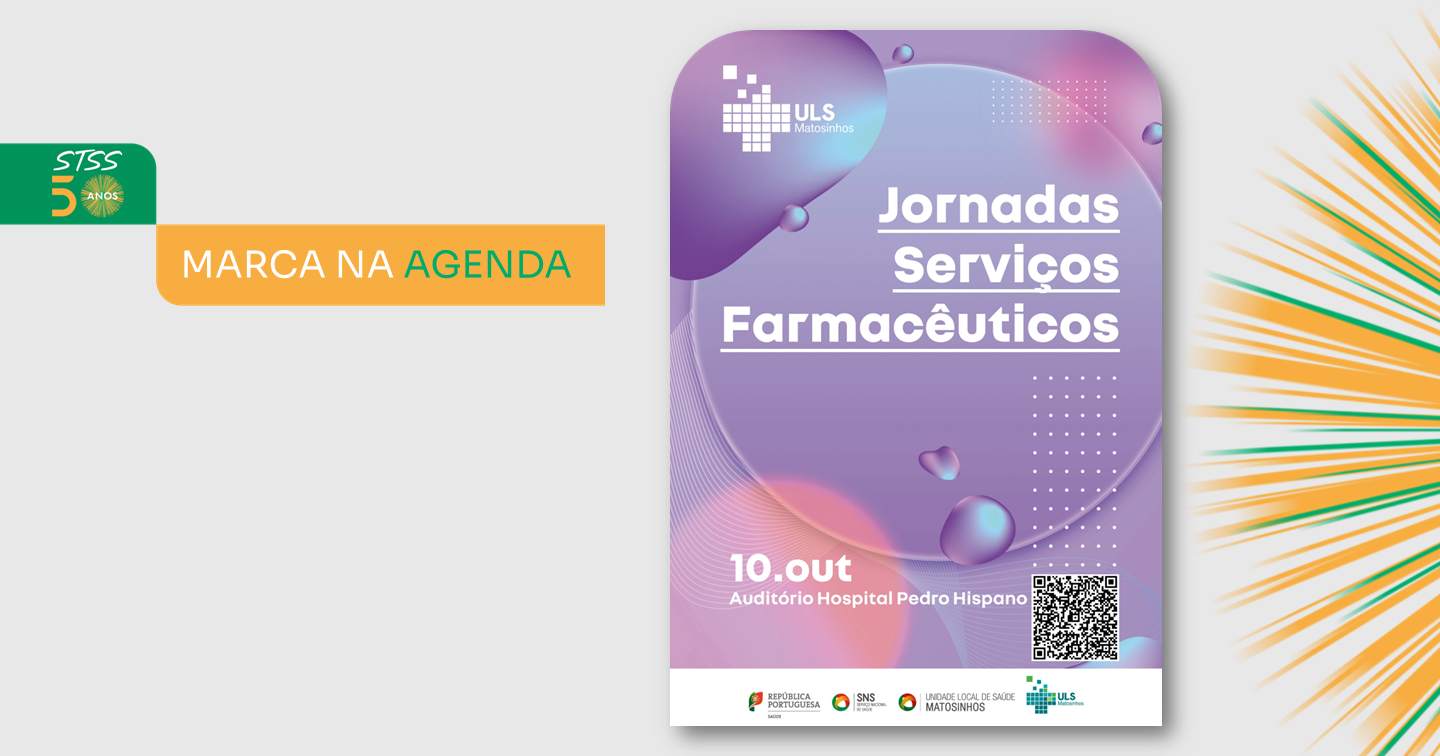 Jornadas Serviços Farmacêuticos ULS Matosinhos